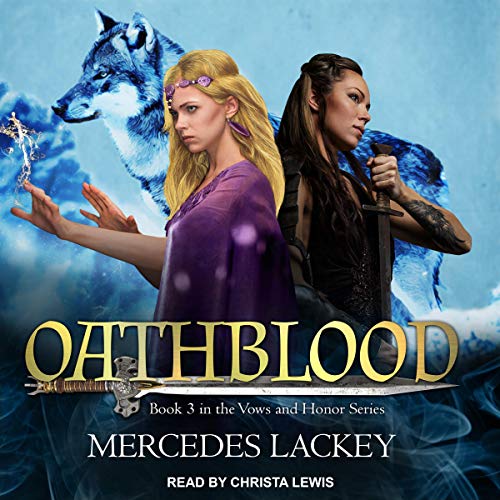 Oathblood Audiolibro Por Mercedes Lackey arte de portada