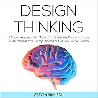 Design Thinking Audiobook By Steven Branson cover art