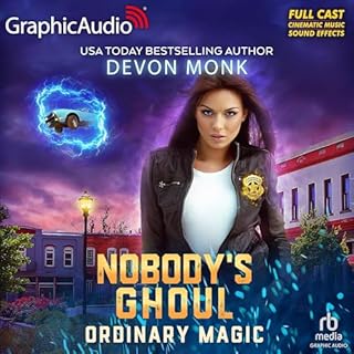 Nobody's Ghoul (Dramatized Adaptation) Audiobook By Devon Monk cover art