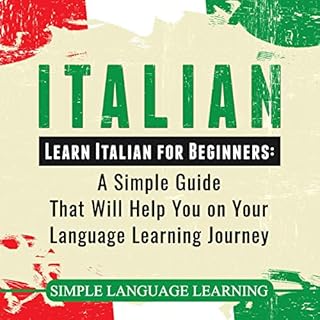 Italian: Learn Italian for Beginners Audiolibro Por Simple Language Learning arte de portada