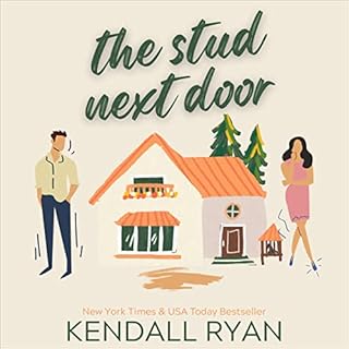 The Stud Next Door Audiobook By Kendall Ryan cover art