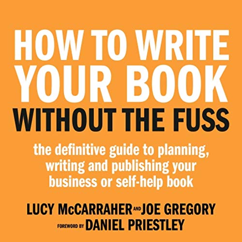 How to Write Your Book Without the Fuss cover art