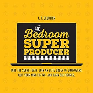 The Bedroom Super Producer Audiobook By J.T. Cloutier cover art