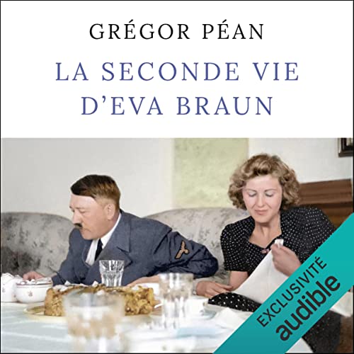 La seconde vie d'Eva Braun cover art