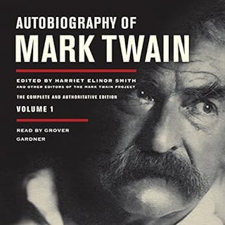 Autobiography of Mark Twain, Volume 1 Audiobook By Mark Twain cover art