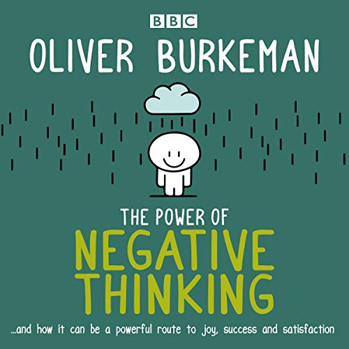 The Power of Negative Thinking Audiolibro Por Oliver Burkeman arte de portada