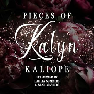 Pieces of Kalyn Audiolibro Por Kaliope arte de portada