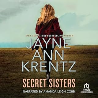 Secret Sisters Audiobook By Jayne Ann Krentz cover art