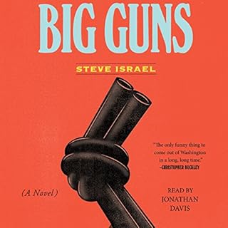 Big Guns Audiolibro Por Steve Israel arte de portada