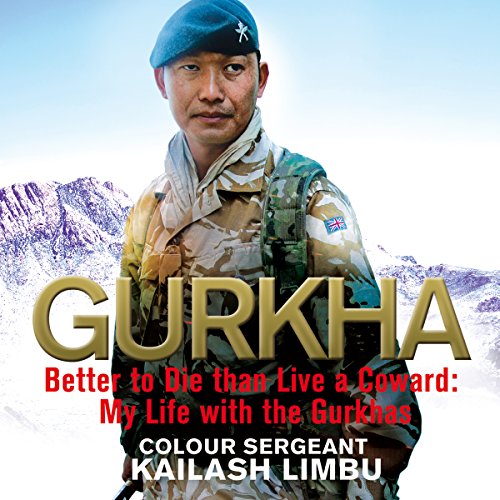 Gurkha Audiobook By Captain Kailash Limbu cover art