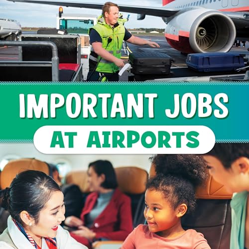 Important Jobs at Airports cover art