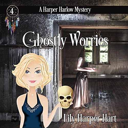 Ghostly Worries Audiolibro Por Lily Harper Hart arte de portada