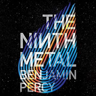 The Ninth Metal Audiolibro Por Benjamin Percy arte de portada