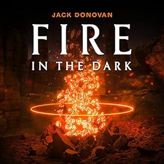 Fire in the Dark Audiolibro Por Jack Donovan arte de portada