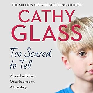 Too Scared to Tell Audiolibro Por Cathy Glass arte de portada