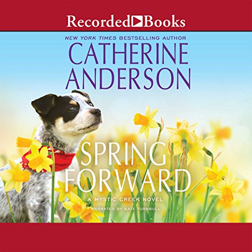 Spring Forward Audiobook By Catherine Anderson cover art