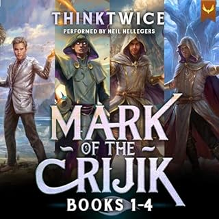 Mark of the Crijik, Books 1-4 Audiobook By ThinkTwice cover art