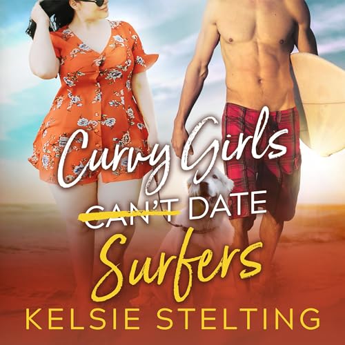 Curvy Girls Can't Date Surfers cover art