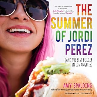 The Summer of Jordi Perez (and the Best Burger in Los Angeles) Audiobook By Amy Spalding cover art