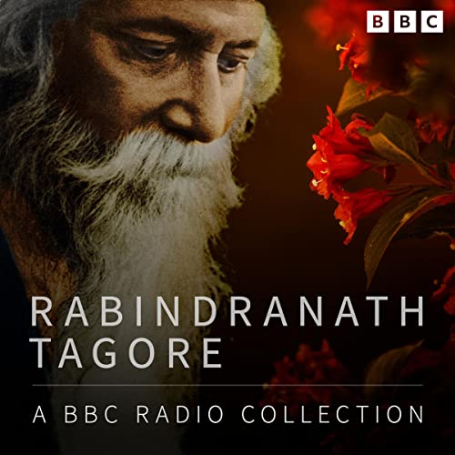 Rabindranath Tagore: A BBC Radio Collection cover art