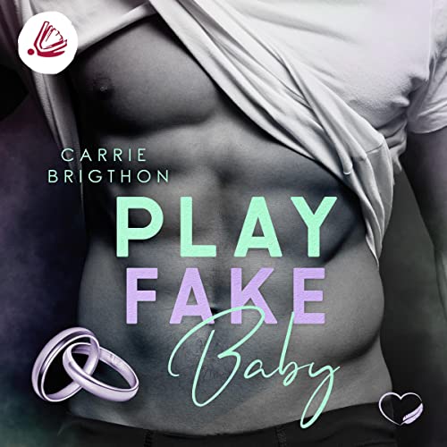 Play Fake Baby Audiolivro Por Carrie Brighton capa