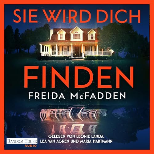 Sie wird dich finden Audiobook By Freida McFadden, Astrid Gravert - Übersetzer, Christina Hackenberg cover art