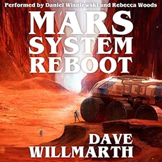 Mars System Reboot Audiobook By Dave Willmarth cover art