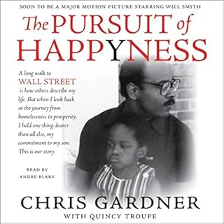 The Pursuit of Happyness (Abridged) Audiobook By Chris Gardner cover art