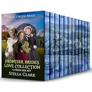 Frontier Brides Love Collection Audiobook By Stella Clark cover art