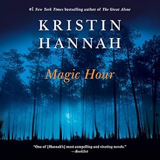 Magic Hour Audiolibro Por Kristin Hannah arte de portada