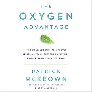 The Oxygen Advantage Audiobook By Patrick McKeown cover art