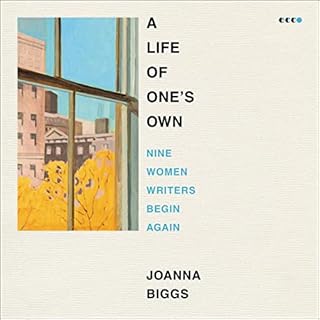 Life of One's Own Audiobook By Joanna Biggs cover art