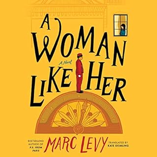 A Woman Like Her Audiobook By Marc Levy, Kate Deimling - translator cover art