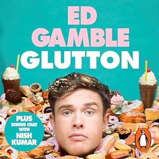 Glutton Audiobook By Ed Gamble cover art