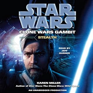 Star Wars: Clone Wars Gambit: Stealth Audiobook By Karen Miller cover art