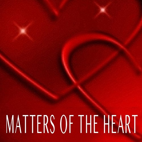 Matters of the Heart Audiobook By Patrick Vaughan cover art