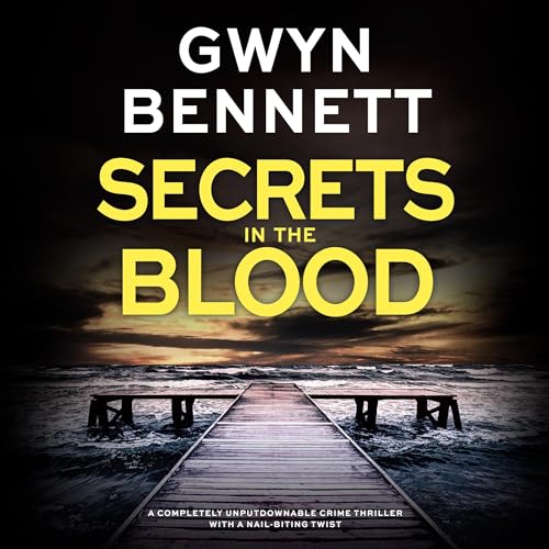 Secrets in the Blood Audiobook By Gwyn Bennett cover art