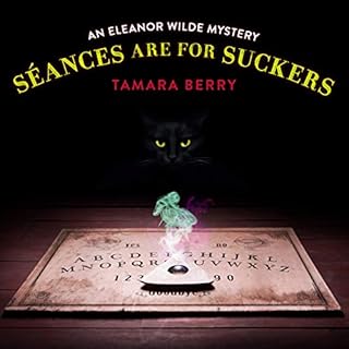 Séances Are for Suckers Audiobook By Tamara Berry cover art