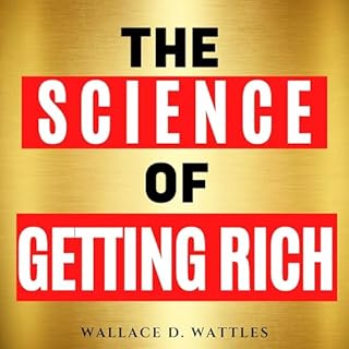 The Science of Getting Rich Audiolibro Por Wallace D. Wattles arte de portada