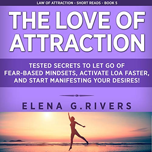 The Love of Attraction Audiolibro Por Elena G. Rivers arte de portada