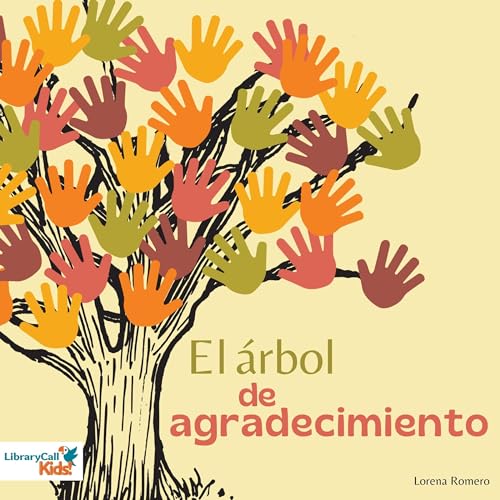 El arbol de agradecimiento [The Tree of Gratitude] cover art