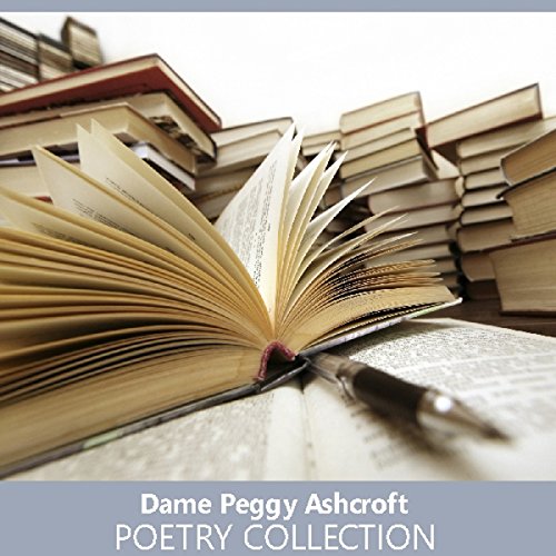 Dame Peggy Ashcroft Poetry Collection cover art