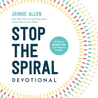 Stop the Spiral Devotional Audiolibro Por Jennie Allen arte de portada