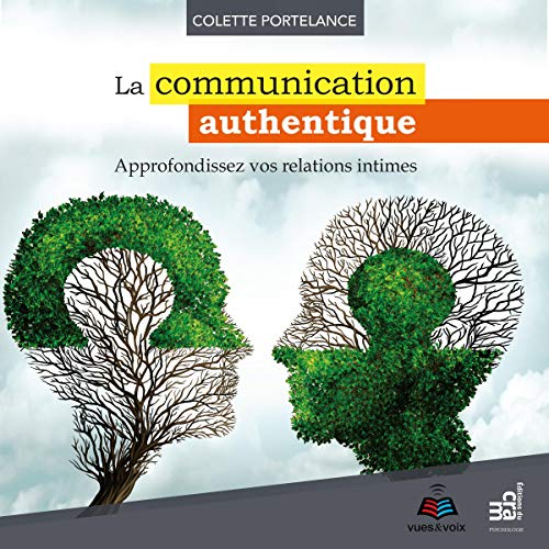 La communication authentique [Authentic Communication] cover art