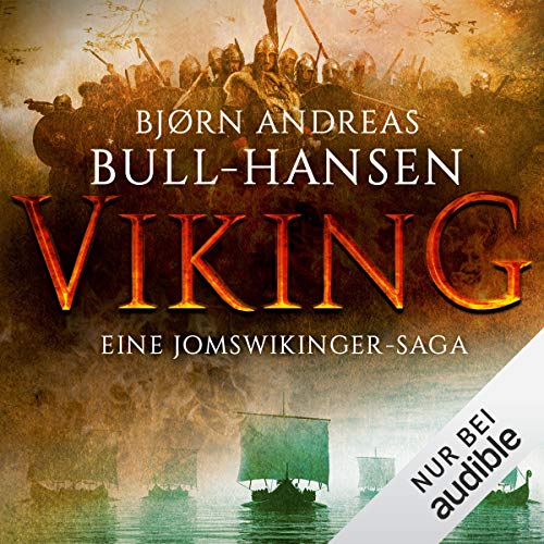 VIKING Audiolivro Por Bjørn Andreas Bull-Hansen, Günther Frauenlob - Übersetzer, Karoline Hippe - Übers