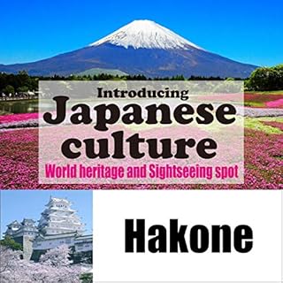 『Introducing Japanese culture -World heritage and sightseeing spot- Hakone』のカバーアート