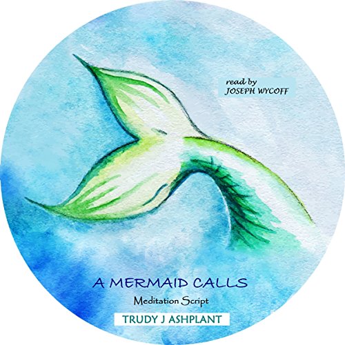 A Mermaid Calls Audiolivro Por Trudy J Ashplant capa