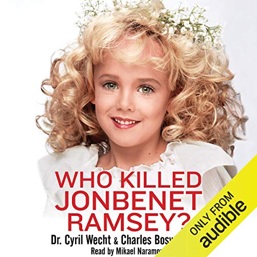 Who Killed JonBenet Ramsey? cover art