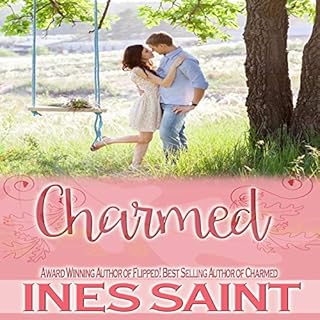 Charmed: A Romantic Comedy Audiobook By Ines Saint cover art