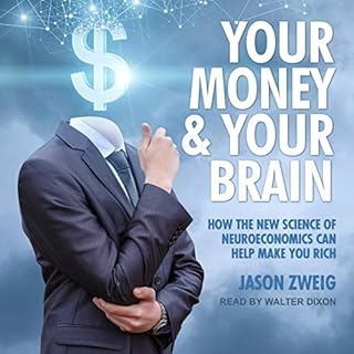 Your Money and Your Brain Audiobook By Jason Zweig cover art